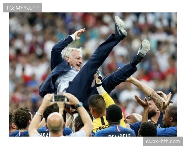 德尚球队结构趋于稳定,核心框架支撑法国队竞争力增强